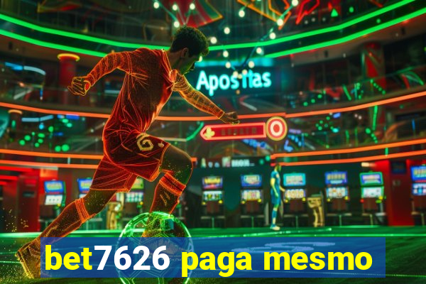 bet7626 paga mesmo